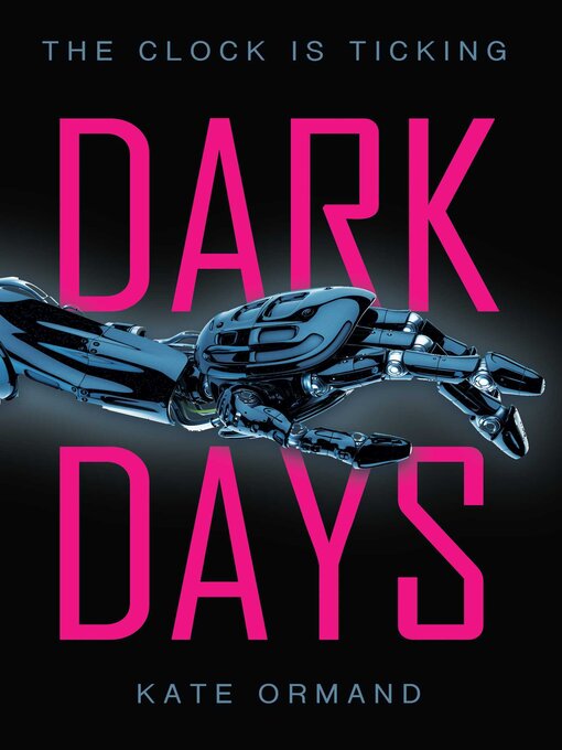 Title details for Dark Days by Kate Ormand - Available